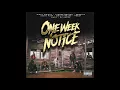 Lagu One Week Notice - Peace to the Land (Prod by DJ Hoppa \u0026 Kato)