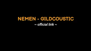 Download NEMEN - gildcoustic. usahaku wes ra kurang - kurang lirik official MP3