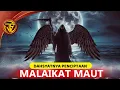 Lagu Kisah Dahsyatnya Penciptaan Dan Kematian Malaikat Maut.