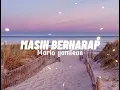 Download Lagu Lagu Timur Terbaru 2021 MASIH BERHARAP Mario yamlean (lirik video)