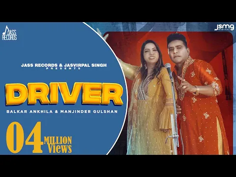 Download MP3 Driver (Official Video) Balkar Ankhila & Manjinder Gulshan | Aman Bilasapuri | Punjabi Songs 2023