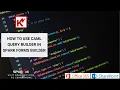 How to use CAML Query Builder in SPARK Forms Builder