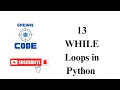 13 While Loops in Python for Cybersecurity Python for Cybersecurity