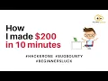 How I Earned 200 in just 10 minutes