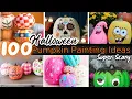 Most Amazing Easy Pumpkin Painting Ideas for Kids to DIY 2026 Halloween Decoration