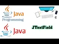 JTextField in Java JTextField using Swing