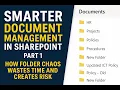 Smarter Document Management in SharePoint Part 1