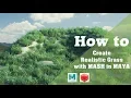 How To Create Realistic Grass With MASH in Maya