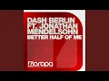 Better Half Of Me (Rave CHannel Remix)