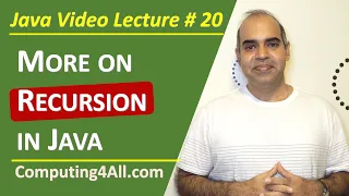 Java Lecture 20 Recursion in Java Another beginners guide
