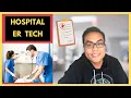 What is ER TECH Emergency Room Technician Hospital Emergency Job