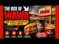 The Rise of Wawa
