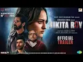Download Lagu Nikita Roy - Official Trailer | Sonakshi Sinha, Paresh Rawal | 18th July