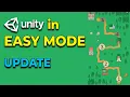 Update Unity in Easy Mode - Making Games with Visual Scripting Made Easy