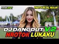 Download Lagu DJ DANDUT NROTOK V2 | LUKAKU CEK SOUND VIRAL TERBARU
