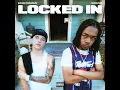 Locked In
