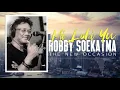 Download Lagu MI LOBI YU/ROBBY SOEKATMA