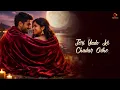 Teri Yaadon Ki Chadar Odhe (Official Video ) (Dil Ne Tera Naam Liya) || Romantic Bollywood Song 2026