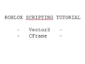 ROBLOX Lua - Basic Vector3 and CFrame Tutorial