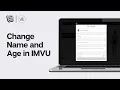 How To Change Name and Age in IMVU