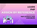 How to Use Assign by Reference PHP Assign by Reference Explained Codecademy PHP Variable Alias