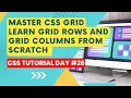Grid Rows Grid Columns in CSS CSS Tutorial