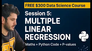 Multiple Linear Regression in Python Mathematics P-values T-Stats Code Session 5