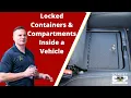 Locked Containers Compartments Inside a Vehicle