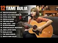 Download Lagu Tami Aulia Full Album - Kekasih Bayangan | Lagu Galau Viral Tiktok 2025