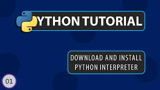 Download And Install Python Interpreter Learn Python With Me - Series