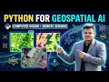 Python for Modern Geospatial AI Computer Vision - 1st class