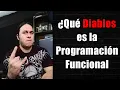 What is FUNCTIONAL PROGRAMMING