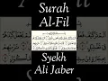 Download Lagu Surah Al-Fil || Syekh Ali Jaber