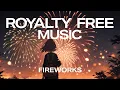 Download Lagu Fireworks - Free Background Music, BGM for Vlogs, Travel, Gaming | Declan DP