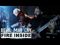 Download Lagu Fire Inside (Devil May Cry Peak of Combat) | Cover by Vincent Moretto