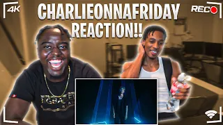 CHARLIEONNAFRIDAY - ENOUGH (OFFICIAL VIDEO) REACTION!