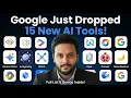 Google s 15 NEW AI Tools Explained in 3 Minutes 2026 Ultimate Guide