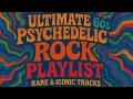Download Lagu Psychedelic Rock from the 60s You Need to Hear | Full Classic Collection