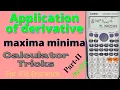 Maxima and minima Application of derivative part-II Calculator Tricks for IOE entrance