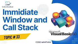 Debugging Debugging tools Immediate window and Call Stack in Visual Basic 6 0