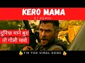 Download Lagu Kero Mama (DJ Remix) - TikTok Viral Song 2020