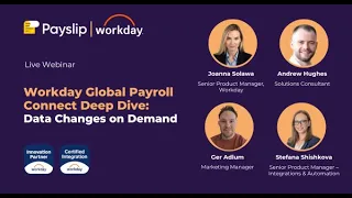 Webinar Workday Global Payroll Connect Deep Dive Data Changes on Demand