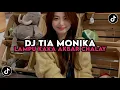 Download Lagu DJ TIA MONIKA X LAMPU KAKA SOUND VIRAL FYP TIKTOK TERBARU 2025! by Akbar Chalay