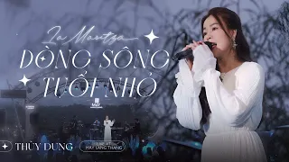Dòng Sông Tuổi Nhỏ La Maritza Thùy Dung Official Ver2 