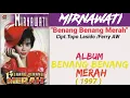Lagu Mirnawati _ Benang Benang Merah