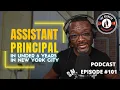 How I Became an Assistant Principal In Under 6 Years