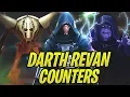 Emperor Palpatine Vader Counter Darth Revan General Grievous the Sith Slayer Galaxy of Heroes