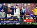 FANI CAMELIA - Jangan Pegang Dulu Versi Original | Live Cover Dangdut New Lebista