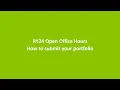 2025 Open Office Hours How to submit your portfolio