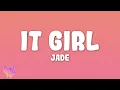 Download Lagu JADE - IT girl